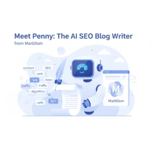 Read more about the article Meet Penny: The AI SEO Blog Writer from Marblism